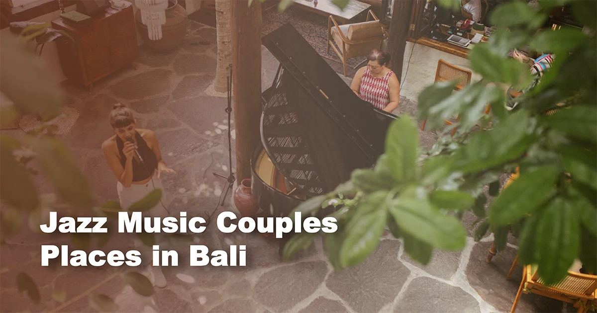 best bali for jazz music couples place