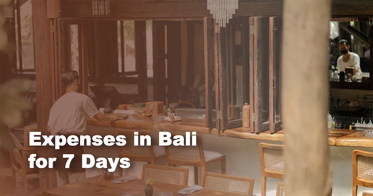 expenses in bali for 7 days