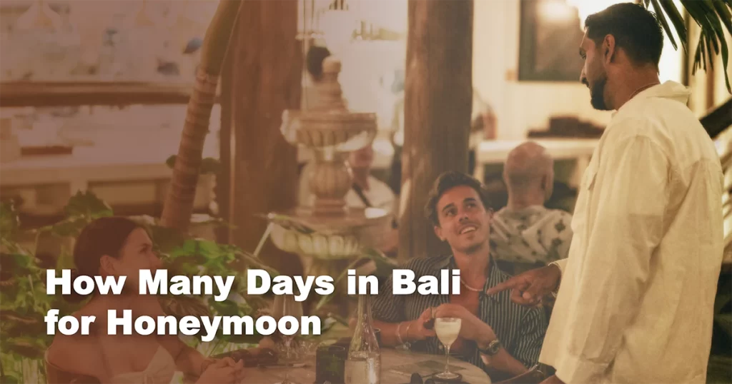 Bali for honeymoon