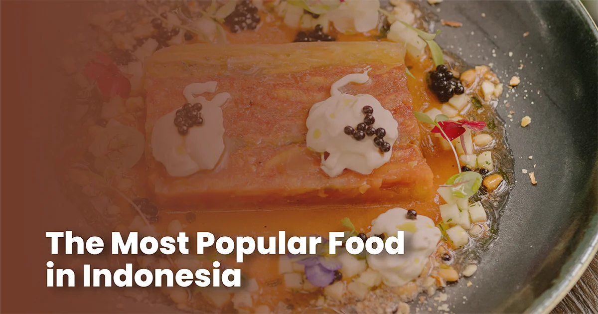 the most popular food in Indonesia