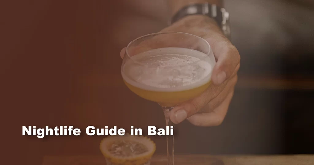 nightlife guide in bali