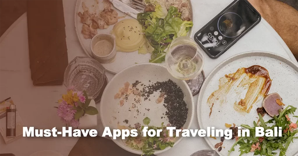 must-have-apps-bali