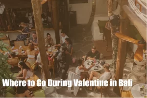 where-to-go-during-valentine-bali