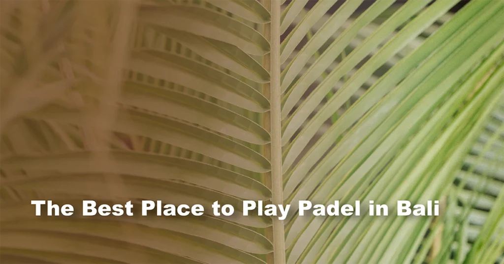 Best-padel-court-in-bali