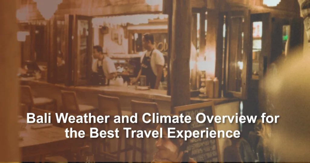 bali-weather-and-climate-overview