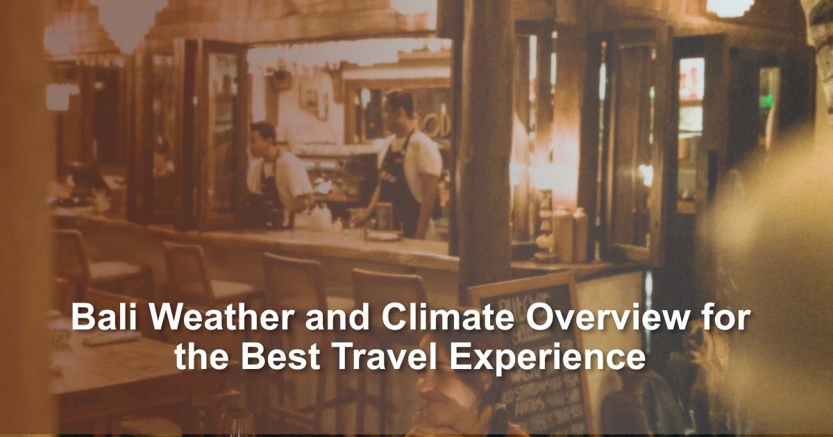 bali-weather-and-climate-overview