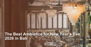 best-ambience-for-nye-in-bali