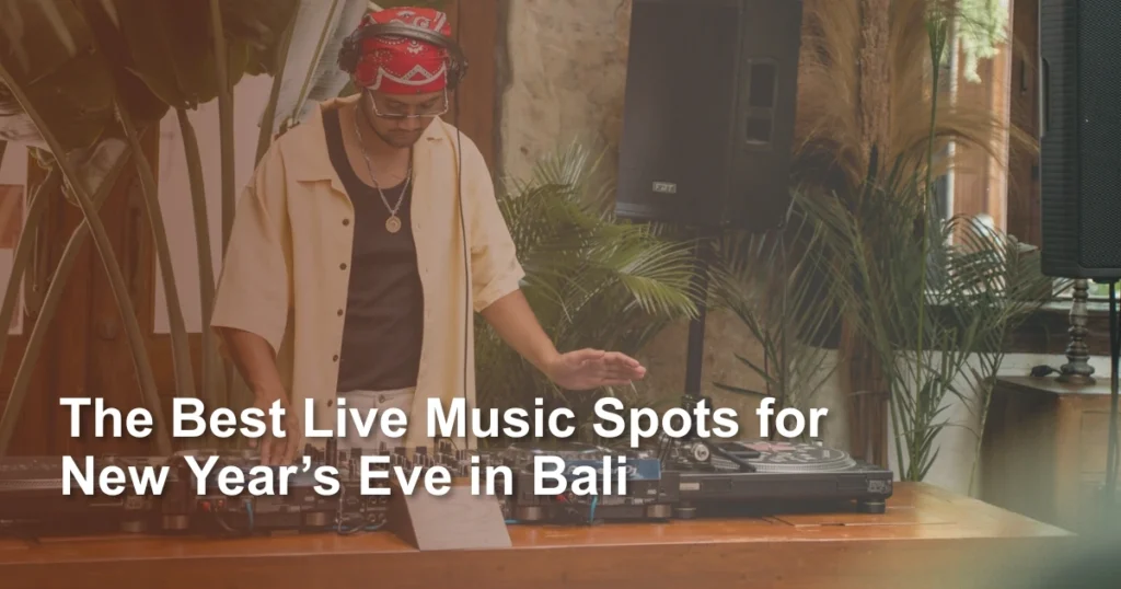 the-best-live-music-spot-for-nye-in-bali