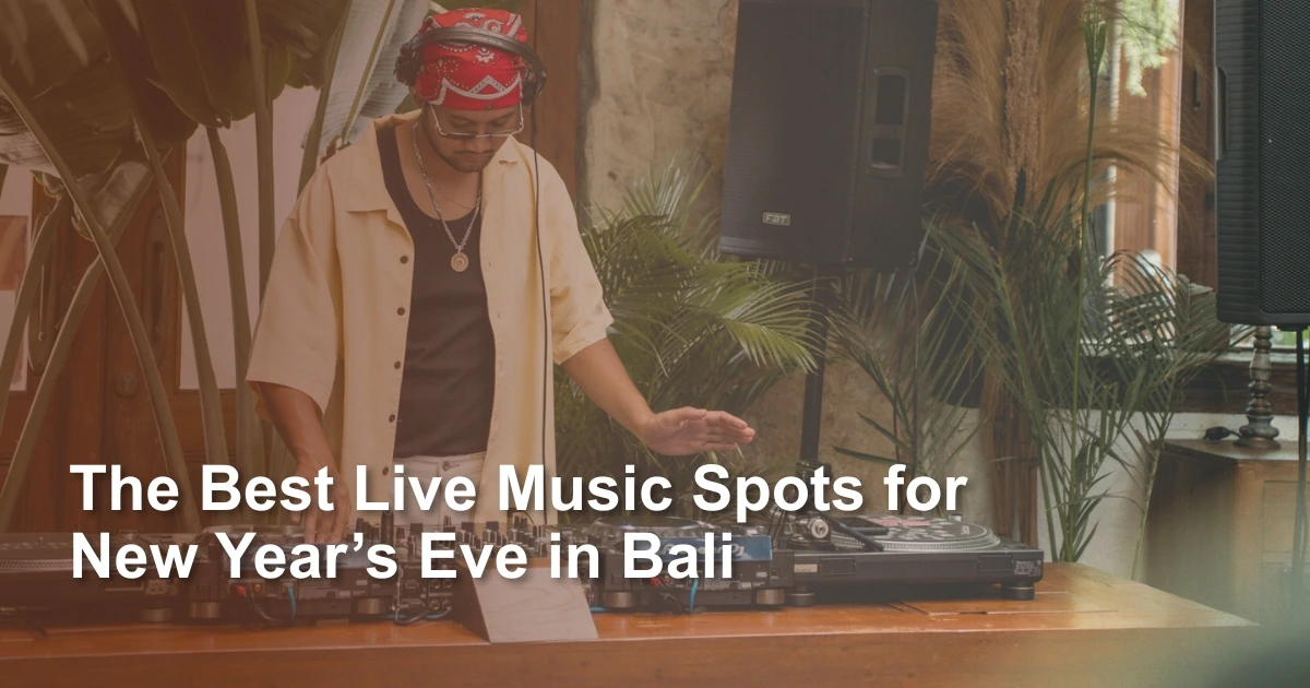 the-best-live-music-spot-for-nye-in-bali