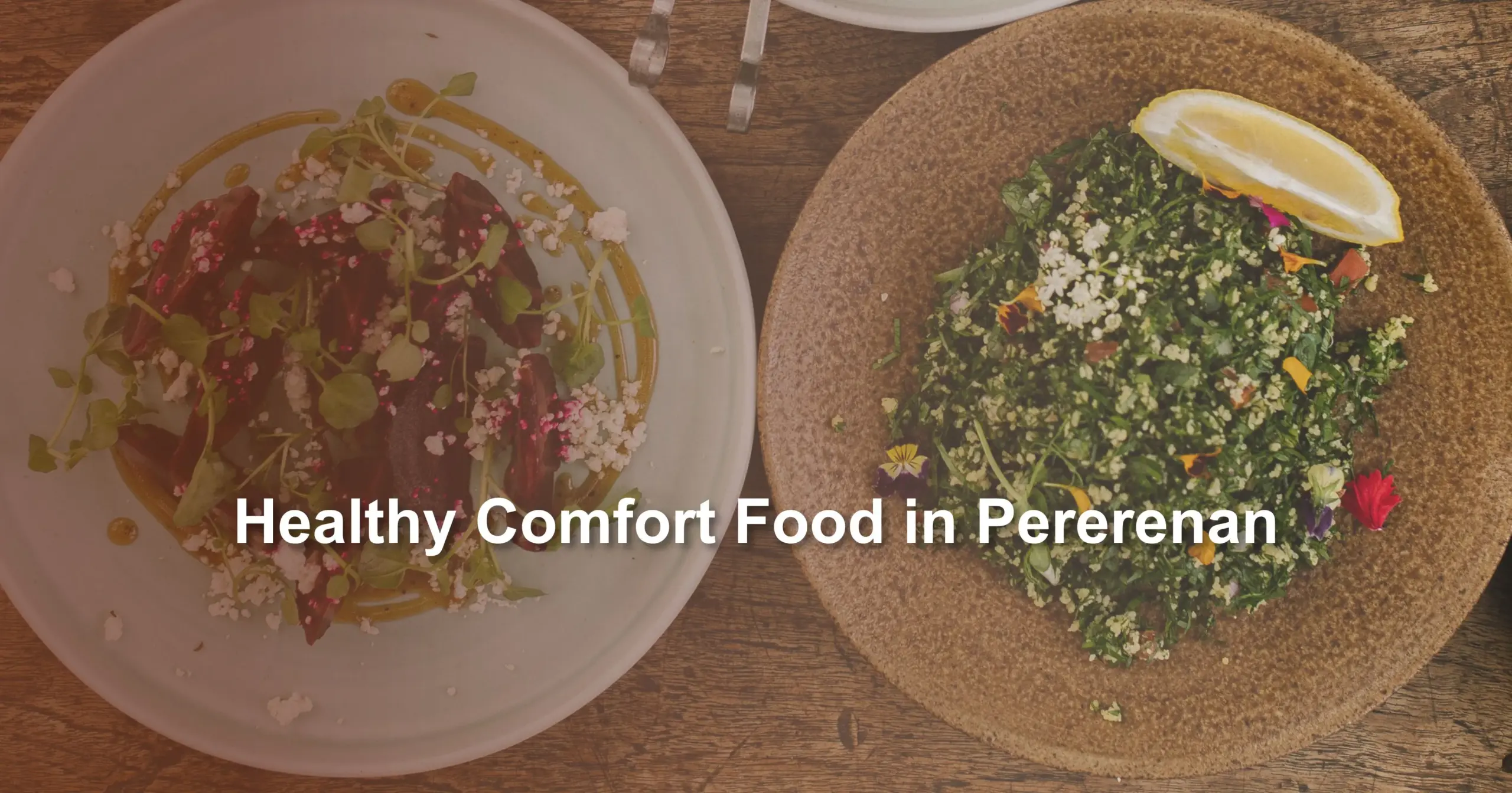healthy-comfort-food-in-pererenan
